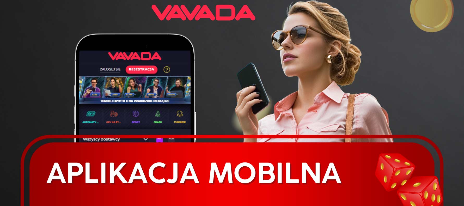 Vavada to mobilna wersja strony internetowej i aplikacji kasyna