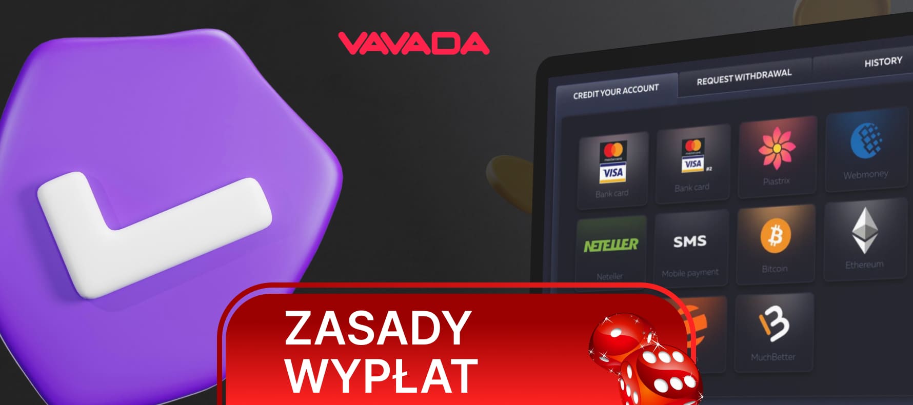 Informacje o wpłacie środków na konto Vavada Deposit dotyczące zasad wpłacania i wypłacania środków